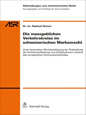 cover image of Die massgeblichen Verkehrskreise im schweizerischen Markenrecht